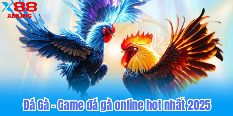 Đá gà online tại x88