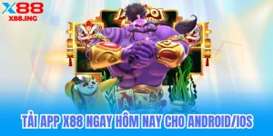 tải app x88 ngay hôm nay cho android ios